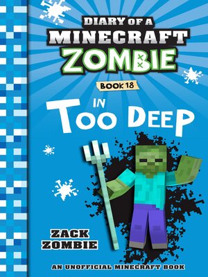 cover image of Diary of a Minecraft Zombie Book 18